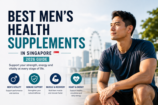 Best Men's Health Supplements in Singapore (2026 Guide)