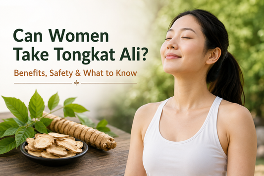 Can Women Take Tongkat Ali? Benefits, Safety What to Know