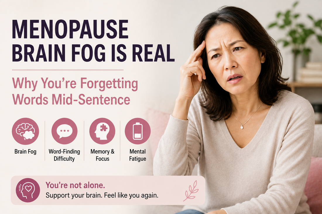 Menopause Brain Fog Is Real: Why You're Forgetting Words Mid-Sentence