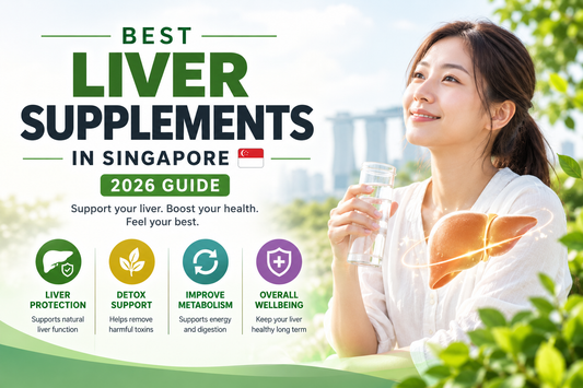 Best Liver Supplements in Singapore (2026 Guide)