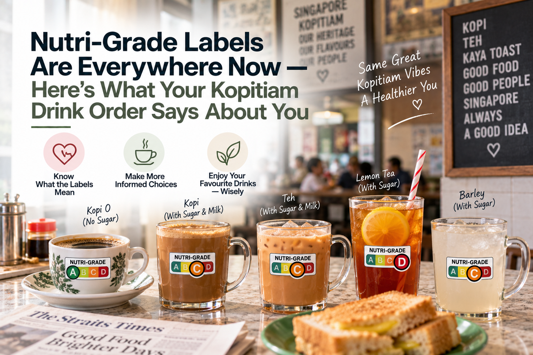 Nutri-Grade Labels Are Everywhere Now — Here's What Your Kopitiam Drink Order Says About You