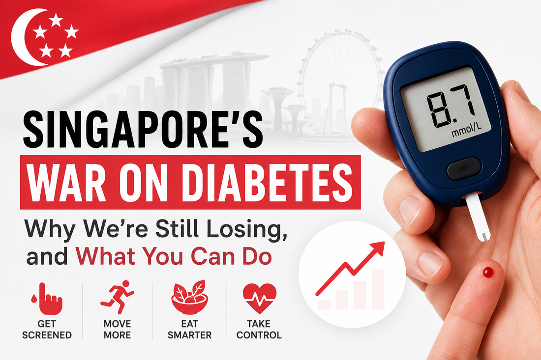 Singapore's War on Diabetes: Why We're Still Losing, and What You Can Do