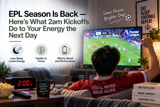EPL Season Is Back — Here's What 2am Kickoffs Do to Your Energy the Next Day