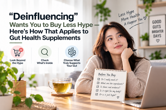 "Deinfluencing" Wants You to Buy Less Hype — Here's How That Applies to Gut Health Supplements