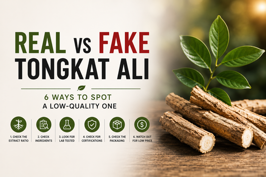 Real vs Fake Tongkat Ali: 6 Ways to Spot a Low-Quality One