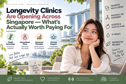 Longevity Clinics Are Opening Across Singapore — What's Actually Worth Paying For