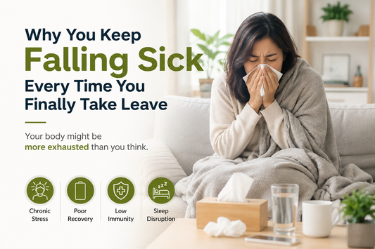 Why You Keep Falling Sick Every Time You Finally Take Leave