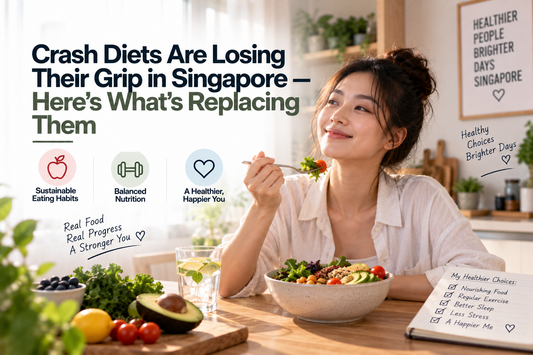 Crash Diets Are Losing Their Grip in Singapore — Here's What's Replacing Them
